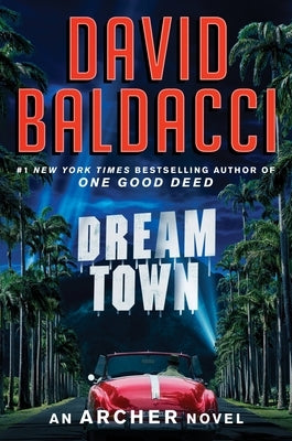 Dream Town by Baldacci, David