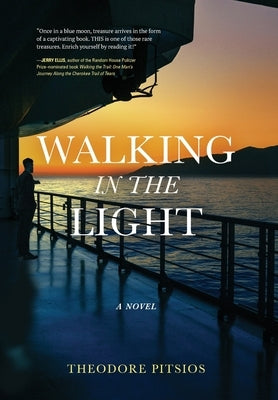 Walking in the Light by Pitsios, Theodore