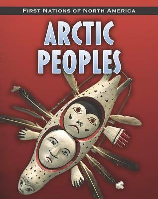 Arctic Peoples by Doak, Robin S.
