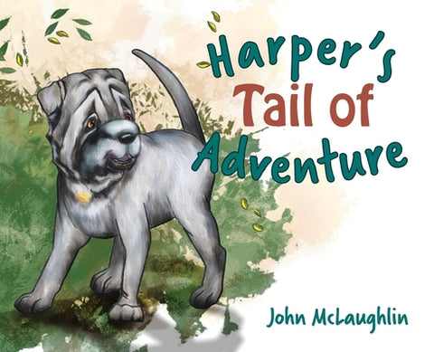 Harper's Tail of Adventure by McLaughlin, John