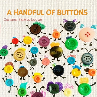 A handful of buttons: Picture book about family diversity by Parets Luque, Carmen