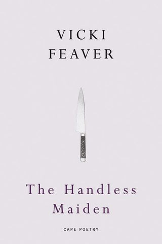 The Handless Maiden by Feaver, Vicki