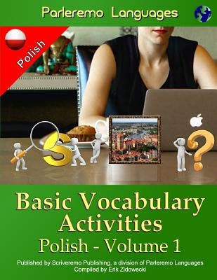 Parleremo Languages Basic Vocabulary Activities Polish - Volume 1 by Zidowecki, Erik