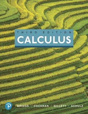 Calculus, Books a la Carte, and Mylab Math with Pearson Etext -- 24-Month Access Card Package [With Access Code] by Briggs, William L.