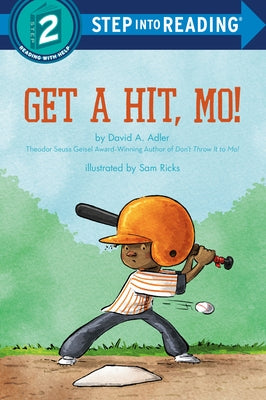 Get a Hit, Mo! by Adler, David A.