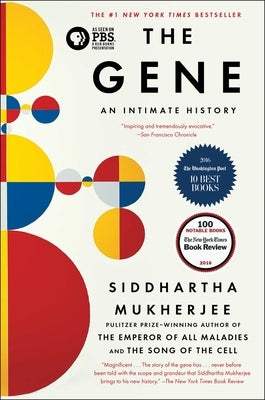 The Gene: An Intimate History by Mukherjee, Siddhartha