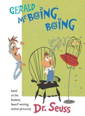 Gerald McBoing Boing by Dr Seuss