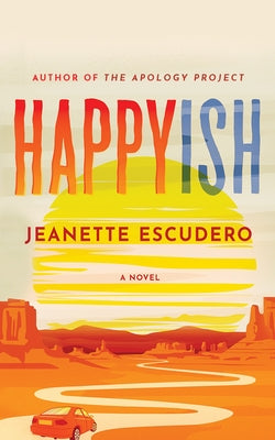 Happyish by Escudero, Jeanette