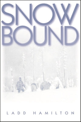 Snowbound by Hamilton, Ladd