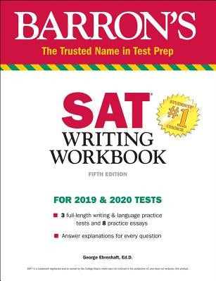 SAT Writing Workbook by Ehrenhaft, George