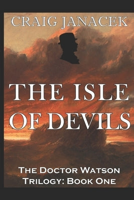 The Isle of Devils by Janacek, Craig