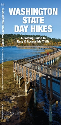 Washington State Day Hikes: A Folding Guide to Easy & Accessible Trails by Waterford Press