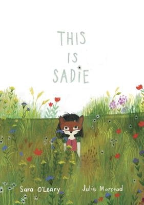 This Is Sadie by O'Leary, Sara