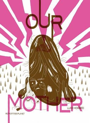 Our Mother by Howard, Luke