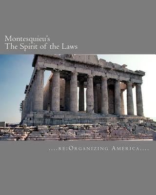 Montesquieu's The Spirit of the Laws by Adamo, Thomas