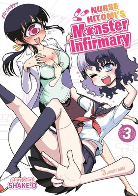 Nurse Hitomi's Monster Infirmary, Volume 3 by Shake-O
