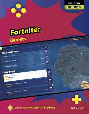 Fortnite: Quests by Gregory, Josh