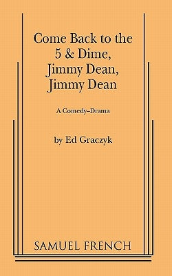 Come Back to the 5 & Dime, Jimmy Dean, Jimmy Dean by Graczyk, Ed
