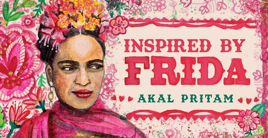 Inspired by Frida: (40 Full-Color Affirmation Cards) by Pritam, Akal