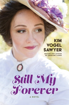 Still My Forever by Sawyer, Kim Vogel