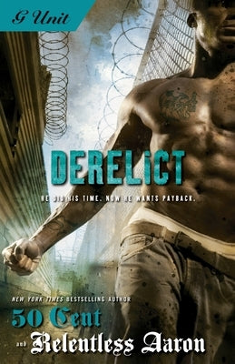 Derelict by Aaron, Relentless