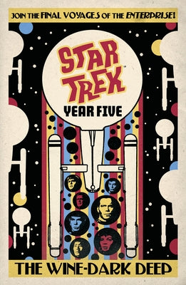 Star Trek: Year Five - The Wine-Dark Deep (Book 2) by Lanzing, Jackson