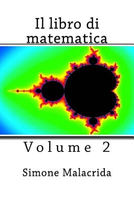 Il libro di matematica by Malacrida, Simone