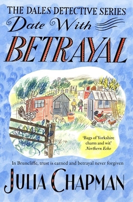 Date with Betrayal: Volume 7 by Chapman, Julia