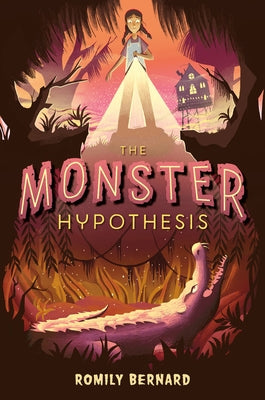 The Monster Hypothesis by Bernard, Romily