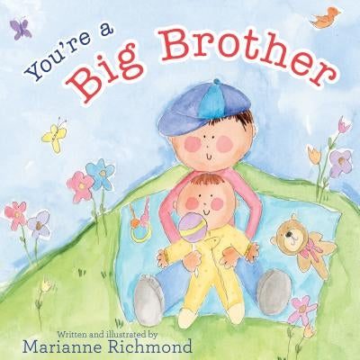 You're a Big Brother by Richmond, Marianne