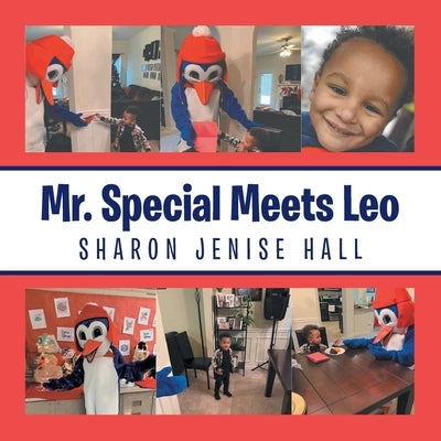 Mr. Special Meets Leo by Sharon Jenise Hall