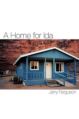 A Home for Ida by Ferguson, Jerry