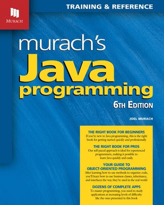 Murach's Java Programming (6th Edition) by Murach, Joel