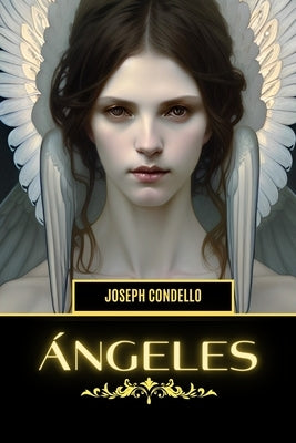 Ángeles by Condello, Joseph