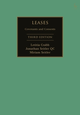 Leases: Covenants and Consents by Crabb, Letitia