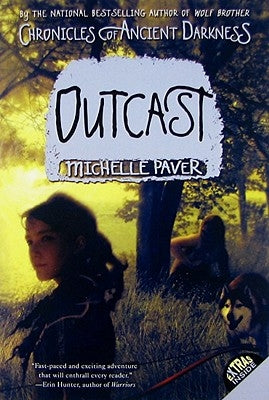 Chronicles of Ancient Darkness #4: Outcast by Paver, Michelle