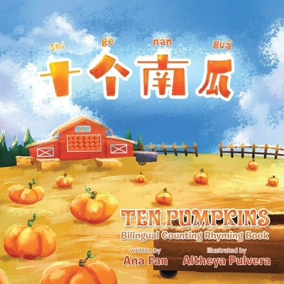 Ten Pumpkins by Fan, Ana