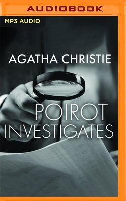 Poirot Investigates: A Hercule Poirot Collection by Christie, Agatha