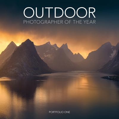 Outdoor Photographer of the Year: Portfolio One by Ammonite Press