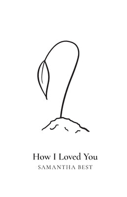 How I Loved You by Best, Samantha