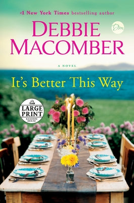 It's Better This Way by Macomber, Debbie