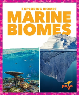 Marine Biomes by Nargi, Lela