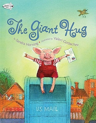 The Giant Hug by Horning, Sandra