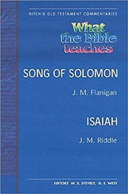 What the Bible Teaches - Song of Solomon Isaiah PB: Wtbt Vol 5 OT Song of Solomon Isaiah PB by Riddle