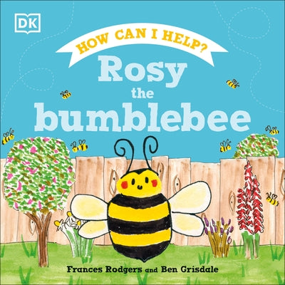 Rosy the Bumblebee by Rodgers, Frances