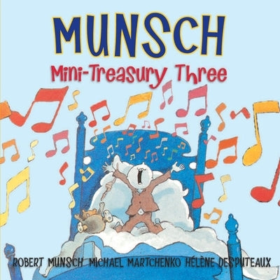 Munsch Mini-Treasury Three by Munsch, Robert