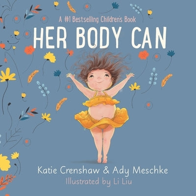 Her Body Can by Meschke, Ady