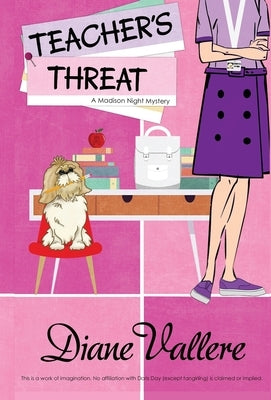 Teacher's Threat: A Madison Night Mystery by Vallere, Diane