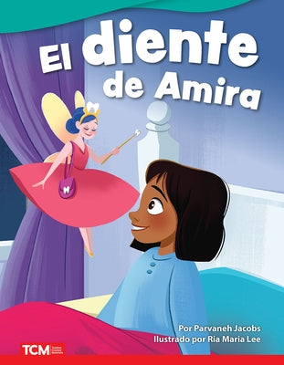 El Diente de Amira by Jacobs, Parvaneh