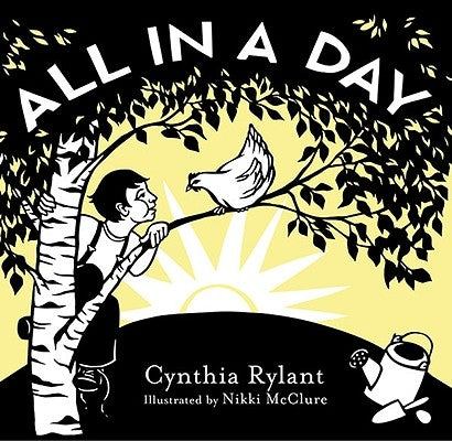 All in a Day by Rylant, Cynthia